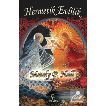 Hermetik Evlilik - Manly P.hall