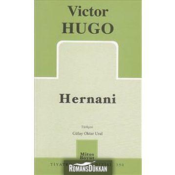 Hernani - Victor Hugo
