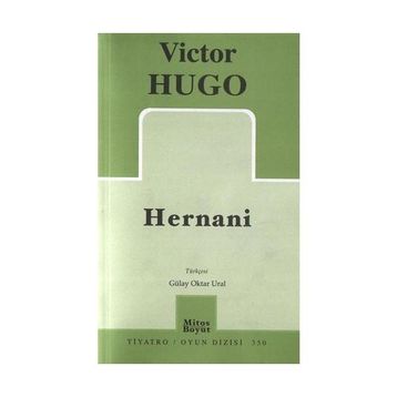 Hernani - Victor Hugo