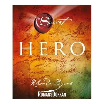 Hero - The Secret - Rhonda Byrne