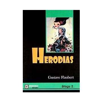 HERODIAS (STAGE 2) - GUSTAVE FLAUBERT