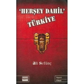 HERŞEY DAHIL TÜRKIYE - ALI SEFÜNÇ