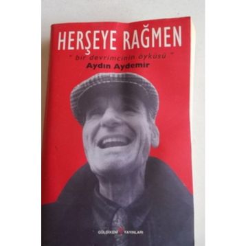 HERŞEYE RAĞMEN - AYDIN AYDEMIR