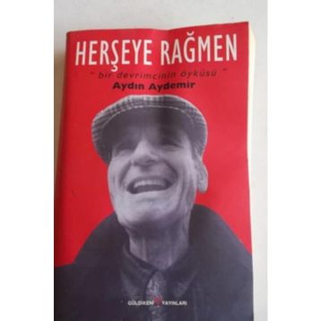 HERŞEYE RAĞMEN - AYDIN AYDEMIR