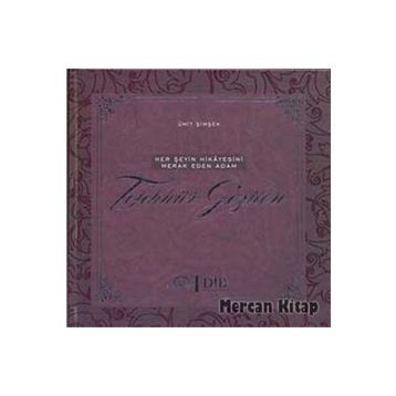 HERŞEYİN HIKAYESINI MERAK EDEN ADAM - ÜMİT ŞİMŞEK