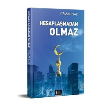 Hesaplaşmadan Olmaz - Cemal Nar