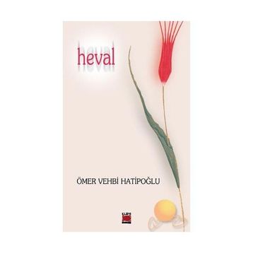 HEVAL - ÖMER VEHBI HATİPOĞLU