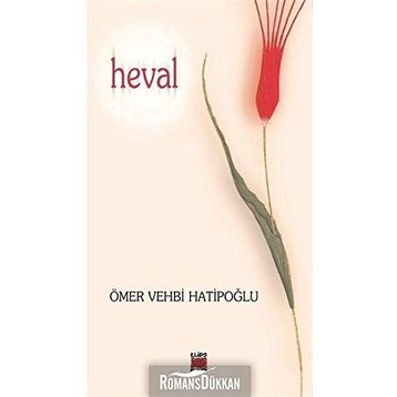 HEVAL - ÖMER VEHBI HATİPOĞLU