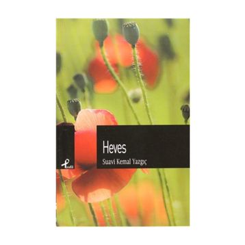HEVES - SUAVI KEMAL YAZGIÇ