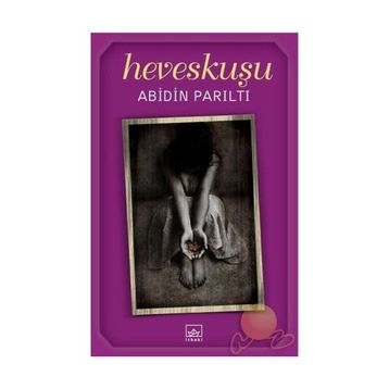HEVESKUŞU - ABIDIN PARILTI