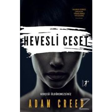 Hevesli Ceset - Adam Creed