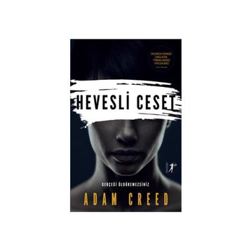 Hevesli Ceset - Adam Creed