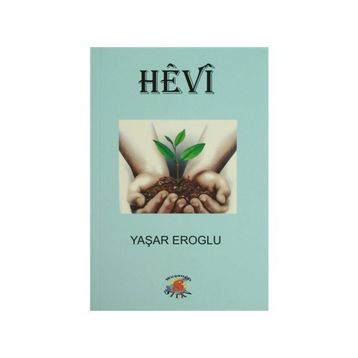 Hevı - Yaşar Eroğlu