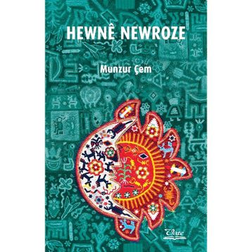 Hewne Newroze - Munzur Çem