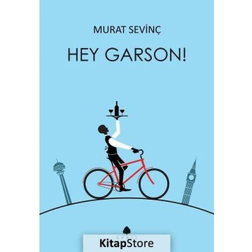 Hey Garson! - Murat Sevinç