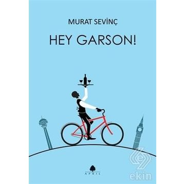 Hey Garson! - Murat Sevinç