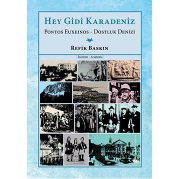 Hey Gidi Karadeniz - Refik Baskın