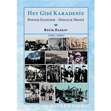 Hey Gidi Karadeniz - Refik Baskın