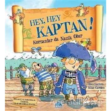 Hey, Hey Kaptan! - Tom Easton Mike Gordon