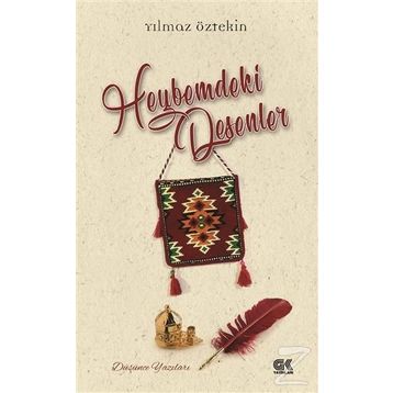 Heybemdeki Desenler - Yılmaz Öztekin
