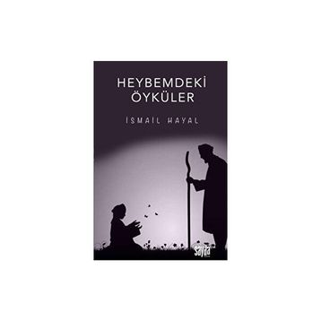 Heybemdeki Öyküler - İsmail Hayal