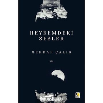 Heybemdeki Sesler - Serdar Çalış