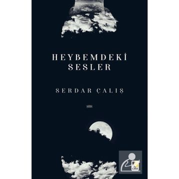 Heybemdeki Sesler - Serdar Çalış