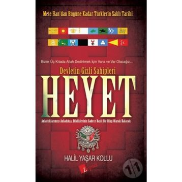 Heyet Devletin Gizli Sahipleri - Halil Yaşar Kollu