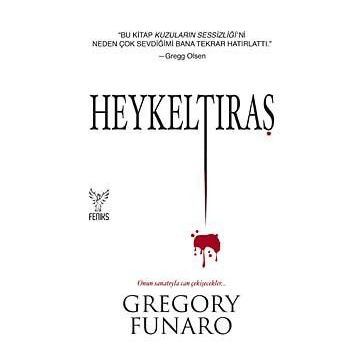 HEYKELTIRAŞ - GREGORY FUNARO