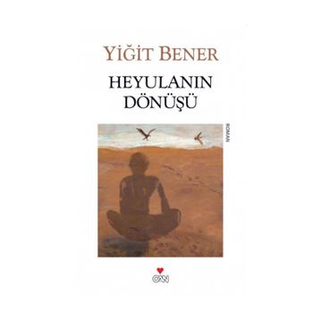 Heyulanın Dönüşü - Yiğit Bener
