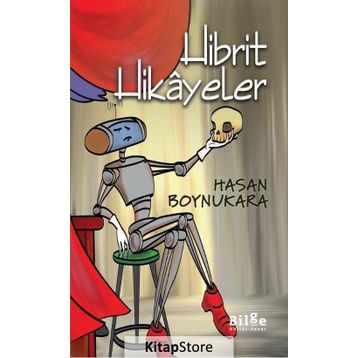 Hibrit Hikayeler - Hasan Boynukara