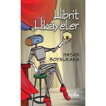 Hibrit Hikayeler - Hasan Boynukara