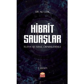 Hibrit Savaşlar - Ali Gök