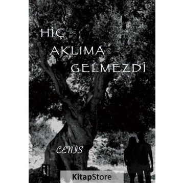 Hiç Aklıma Gelmezdi - Cenis