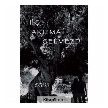 Hiç Aklıma Gelmezdi - Cenis