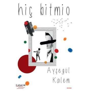Hiç Bitmio - Ayşegül Kalem