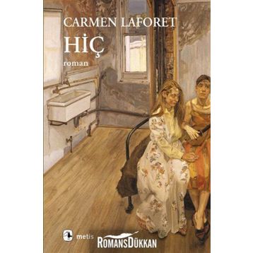 HİÇ - CARMEN LAFORET