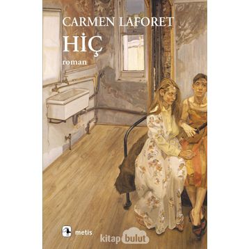 HİÇ - CARMEN LAFORET