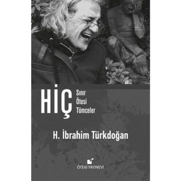 Hiç - H. İbrahim Türkdoğan