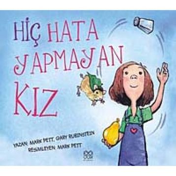 Hiç Hata Yapmayan Kız - Mark Pett-Gary Rubinstein