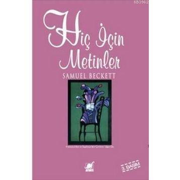 HIÇ İÇIN METINLER - SAMUEL BECKETT