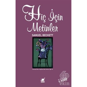 HIÇ İÇIN METINLER - SAMUEL BECKETT