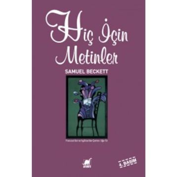 HIÇ İÇIN METINLER - SAMUEL BECKETT