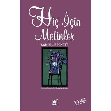HIÇ İÇIN METINLER - SAMUEL BECKETT