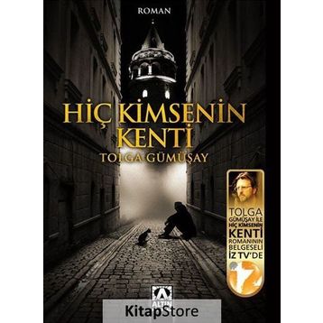 Hiç Kimsenin Kenti - Tolga Gümüşay