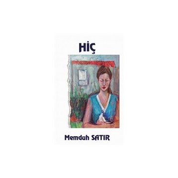 Hiç - Memduh Satır - Platanus Publishing