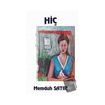 Hiç - Memduh Satır - Platanus Publishing