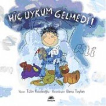 HİÇ UYKUM GELMEDI ALI - TÜLİN KOZİKOĞLU