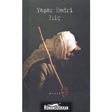 HİÇ - YAŞAR BEDRI