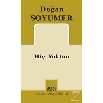 Hiç Yoktan - Doğan Soyumer